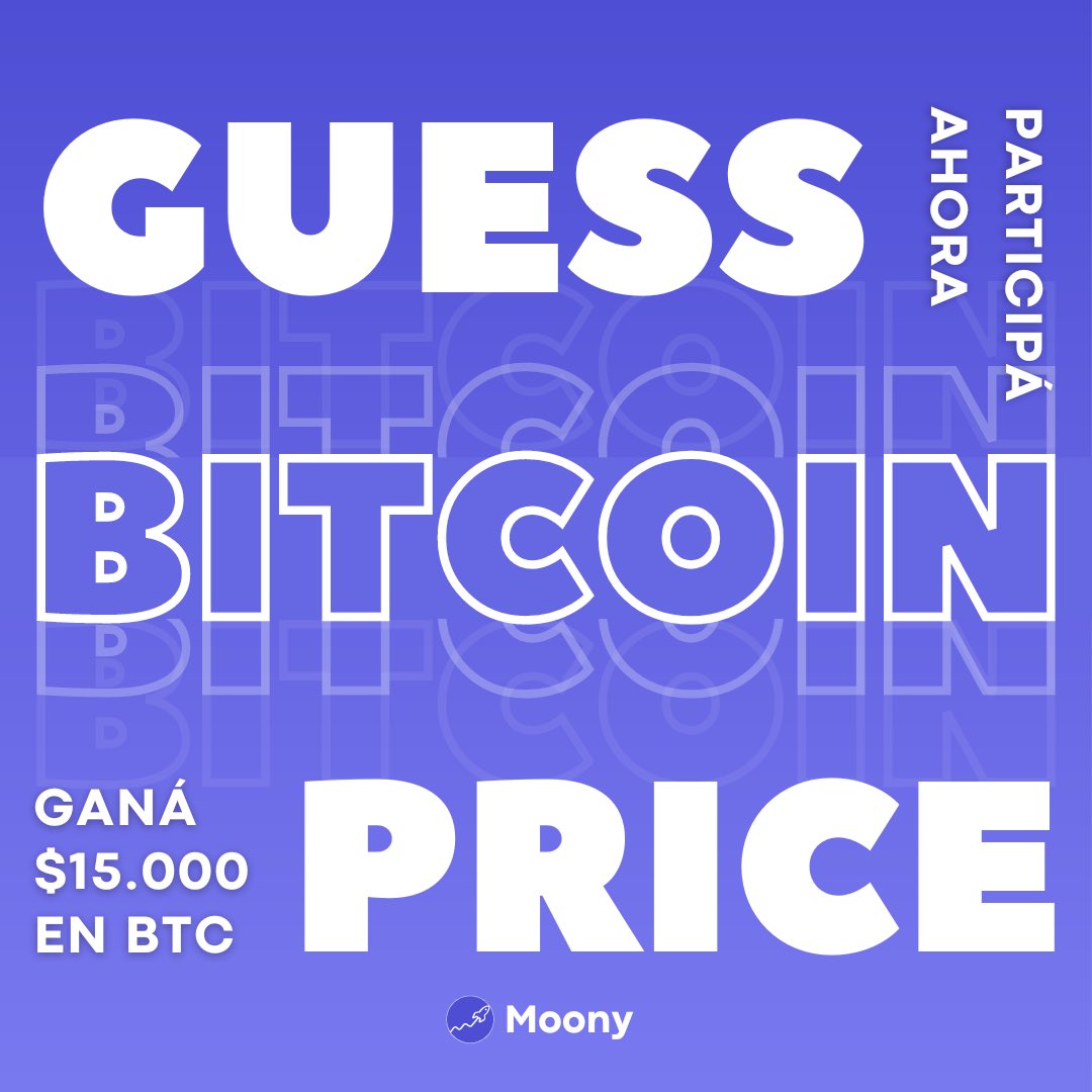 TheMoonyApp's tweet photo. ¿A qué precio va a cerrar el bitcoin el día 26 de agosto? 
🚀 Tenemos $15.000 en BTC para el/los que lo adivinen.
   
🎊 ¿Cómo participar?
👉 Seguinos en @themoonyapp
👉 Citá este tweet con el precio que pensas. Recordá escribirlo como número entero, es decir, sin centavos. https://t.co/QueWDSxgIX