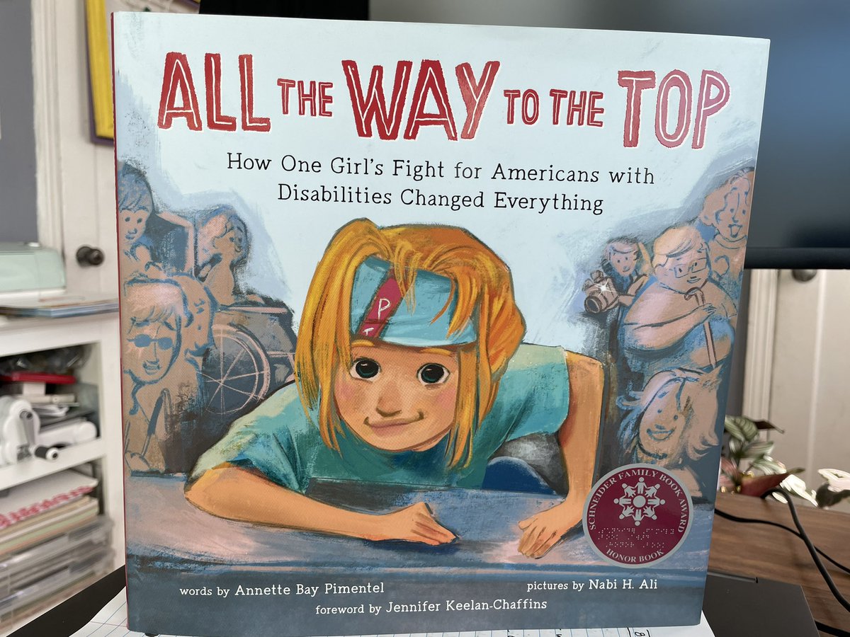 Latest disability children’s book added to our home collection. 

“All the Way to the Top,” by Annette Bay Pimentel recently won the Scheider Family Book Award. The pictures in it drawn by Nani H. Ali are terrific. 

#disabilitybooks
#ChildrensBooks 
#activism