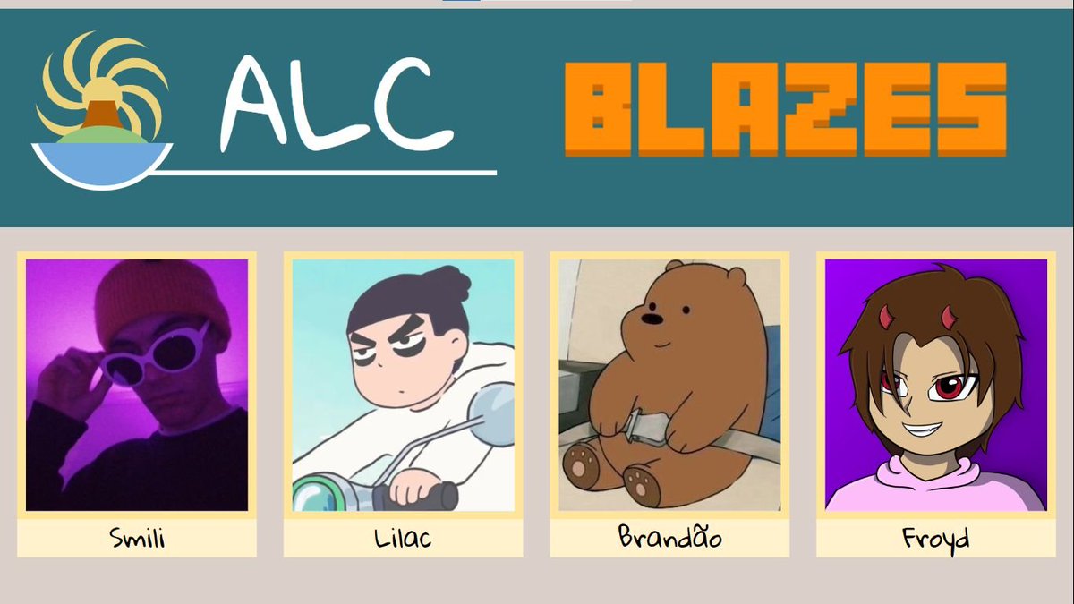 Aqui está a Equipa dos Blazes!
Jogadores: <a href="/Lelac_9/">ً</a> @Brando60907844 <a href="/froydishere/">Froyd</a> e Smili
