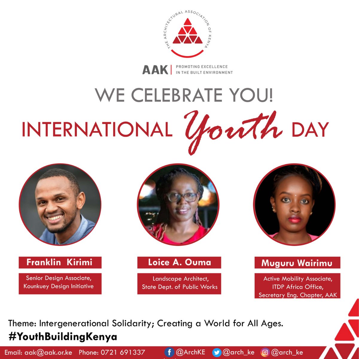On this #InternationalYouthDay2022 , AAK celebrates #YouthAdvocacy

Franklin Mutwiri Kirimi, Senior Design Associate, <a href="/Kounkuey/">Kounkuey [KDI]</a>
Loice A. Ouma, Landscape Architect, State Department of Public Works
Muguru Wairimu, Active Mobility Associate, <a href="/ITDPAfrica/">ITDP Africa</a>

#YouthBuildingKenya #SDG11