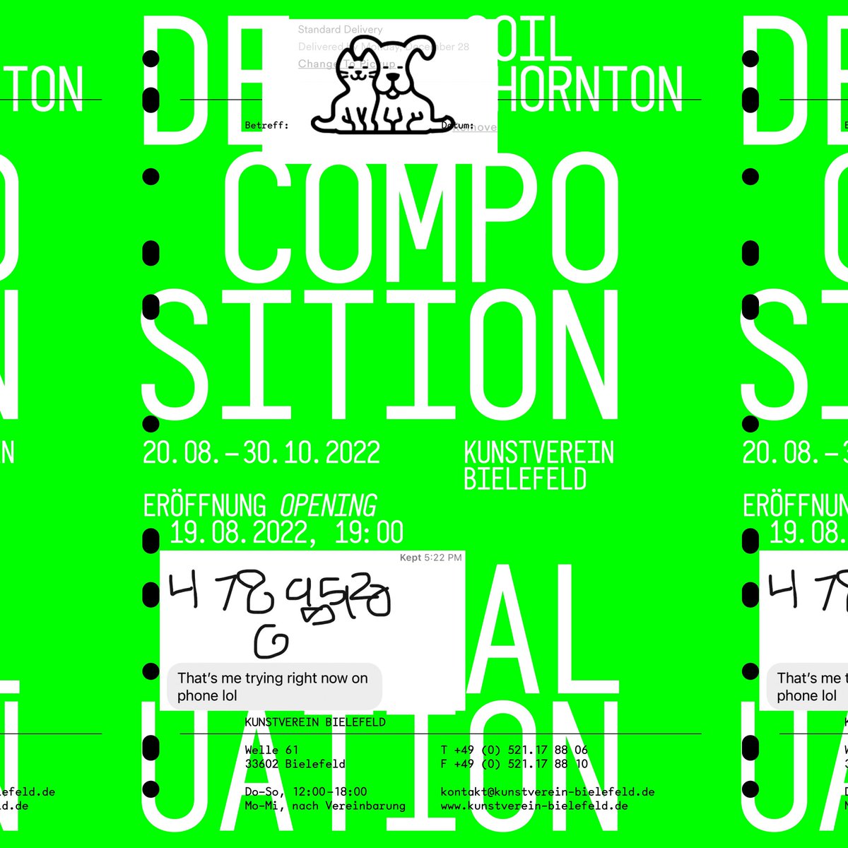 Save the date! 
SoiL Thornton
Decomposition Evaluation 
Opening 19.08.22, 19:00 
20.08. to 30.10.22. 

The Kunstverein Bielefeld is delighted to present Decomposition Evaluation, the first institutional solo exhibition of the work of SoiL Thornton to be held in Europe.
#opening