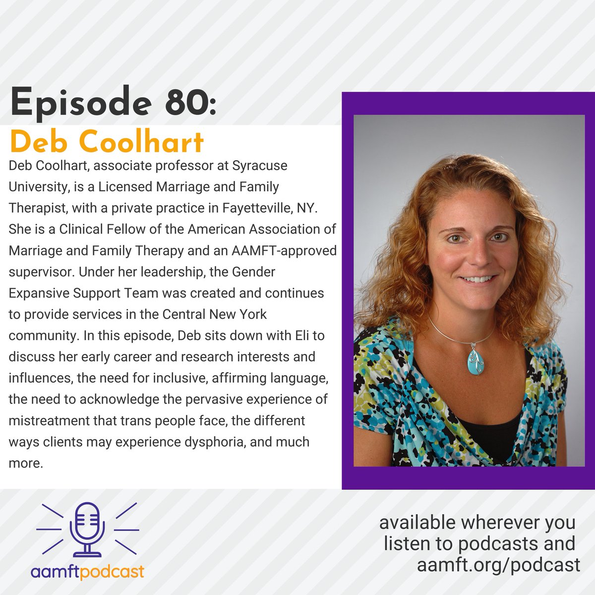 New podcast! Deb Coolhart is associate professor at Syracuse &amp; AAMFT Clinical Fellow &amp; approved supervisor. She and Eli discuss affirmation strategies, inclusive language, research &amp; career influences and more. Listen at aamft.org/podcast or wherever you get your podcasts.