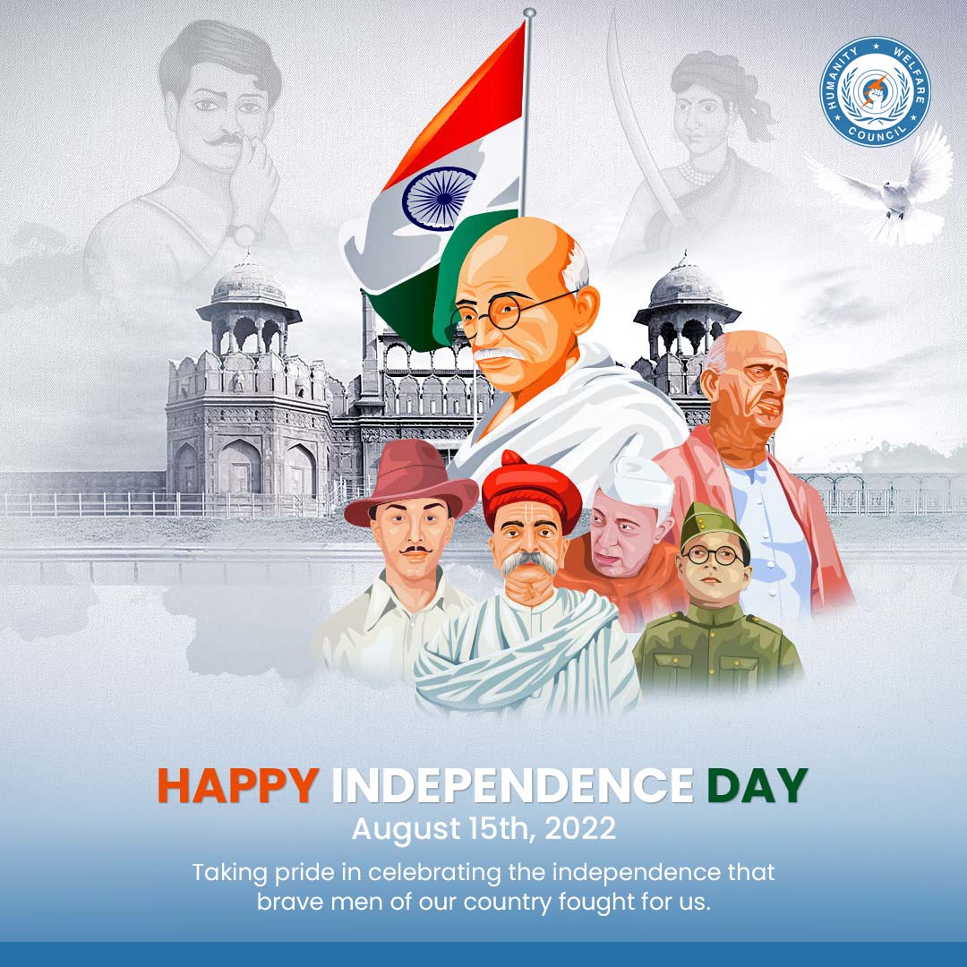 HWC_NEWS's tweet photo. Happy Independence Day! Let us take pride in celebrating Independence Day as we are a country of brave men who gave their lives for the freedom of our nation and brought glory to us with their sacrifices. 

#HarGharJhanda #indianindependenceday #august15 #HumanityWelfareCouncil https://t.co/9xcaTBFMGI