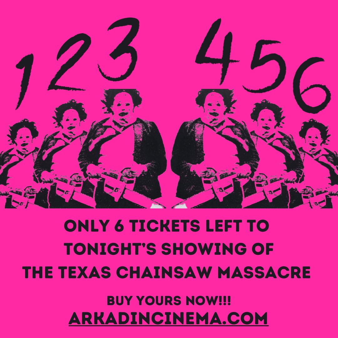 🚨🎟🚨🎟LOW TICKET ALERT🎟🚨🎟🚨 Only 6 tickets left to THE TEXAS CHAINSAW MASSACRE tonight! Get em while we got em! arkadincinema.com/event/the-texa…