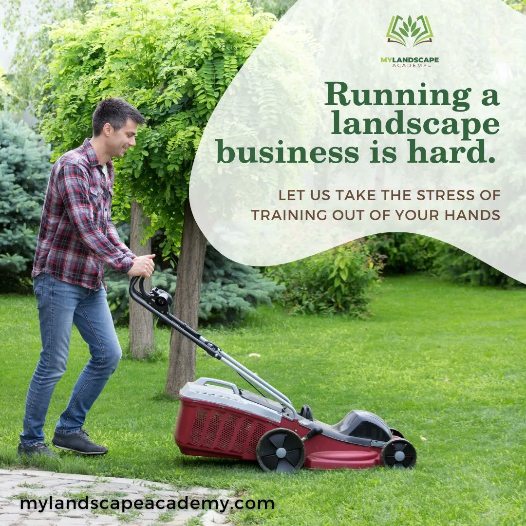 MyLandscapeAcad's tweet photo. Running a landscape business is hard. Let us take the stress of training out of your hands. #onlinetraining #onlinepersonaltraining #trainingonline #onlinebusinesstraining #onlinefitnesstraining #employeetraining #employeestraining #employeetrainings #landscaping https://t.co/pYaLOgyADw