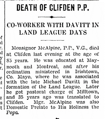 ClericusDH's tweet photo. Another obituary which will contribute to our database. Monsignor Patrick McAlpine PP of Clifden &amp; associated with Michael Davitt &amp; the formation of the Land League in the 1880s. Ordained @StPatsMaynooth 1878 https://t.co/n8ewJhoCLF https://t.co/CgvY8uSApb