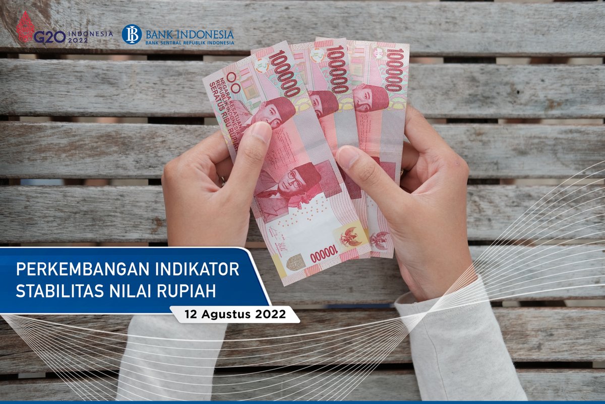 bank_indonesia's tweet photo. #SobatRupiah, berikut perkembangan indikator stabilitas nilai Rupiah:
 
1. Per 12 Agustus 2022, Rupiah dibuka pada level Rp14.730/USD.
2. Perkembangan harga s/d minggu kedua Agustus 2022 diperkirakan mengalami deflasi 0,10% (mtm). #BInfo
 
Selengkapnya 👉 https://t.co/wVPlpSMiUX https://t.co/otI0EghxKL
