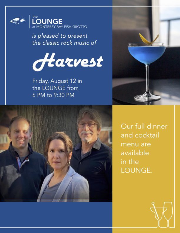 We are pleased to present the classic rock music of Harvest, tonight in our lounge from 6 pm-9:30 pm.

Our full dinner and cocktail menu is available inside the lounge.
