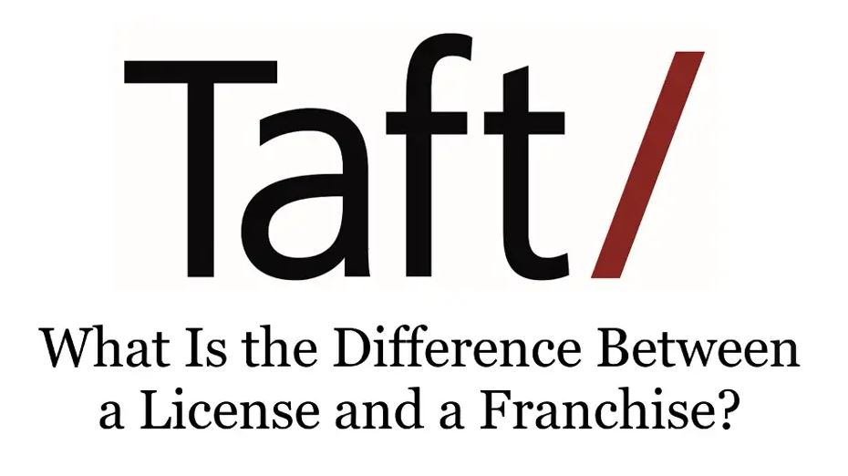 In today’s #FranchiseFriday video, Taft franchising attorney Josh Brown breaks down the difference between a license and a franchise. Learn more here: vimeo.com/691556788 #FranchiseLaw