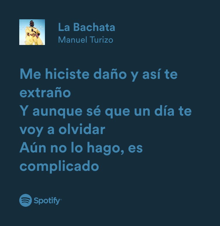 SpotifyFrasess's tweet photo. La Bachata | Manuel Turizo https://t.co/Qu0r1webe3