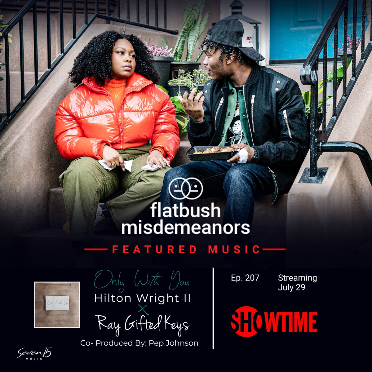 DeuceWT's tweet photo. ANOTHER ONE!

Hear “Only With You”, my song with @raygiftedkeys, in the new episode of @Showtime’s #FlatbushMisdemeanors! Co-produced with my fam @djpepperhead.

Available to stream now on the Showtime app and on-air Sunday, Jul 31 at 11 PM ET/PT.

#onlywithyou #raygiftedkeys https://t.co/SEA2LcNTqP