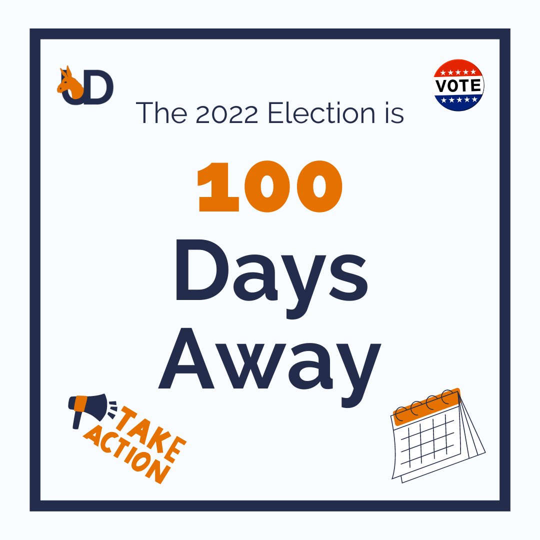 There are 100 days until the 2022 election and control of Congress is at stake!! Now is the time to educate yourself on your local races and get involved. Stay tuned for UDems campaign events throughout the next 100 days and make a difference this November! https://t.co/m2nLlxuFFW
