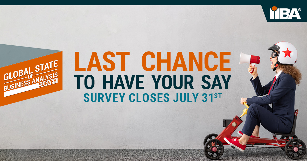 Today's the final day to make your voice heard in IIBA's Global State of Business Analysis 2022! 
Share your input here: bit.ly/39lkEsc 

#StateofBusinessAnalysis #StateofBusinessAnalysis2022