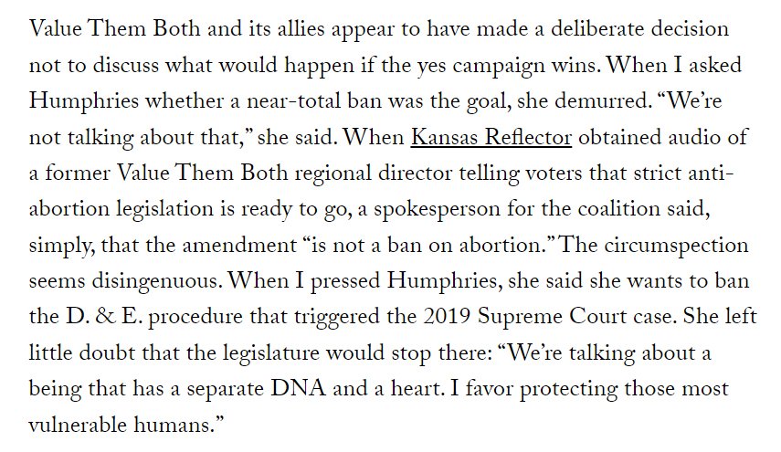 "Value Them Both and its allies appear to have made a deliberate decision not to discuss what would happen if the yes campaign wins. When I asked Humphries whether a near-total ban was the goal, she demurred. 'We’re not talking about that' " #ksleg newyorker.com/news/dispatch/…