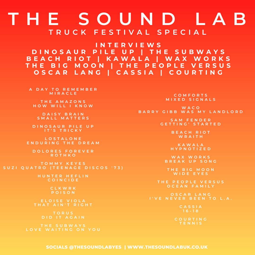 We have our <a href="/TruckFestival/">Truck Festival</a> radio show now available mixcloud.com/TheSoundLabUK/…

On this weeks show we have interviews from <a href="/DINOSAURPILEUP/">DINOSAUR PILE-UP</a>, <a href="/thesubways/">The Subways</a>, <a href="/wearebeachriot/">BEACH RIOT</a>, <a href="/KawalaOfficial/">KAWALA</a>, <a href="/waxworksnoise/">Wax Works</a>, <a href="/thebigmoon/">The Big Moon</a>, @ThePeopleVers, <a href="/oscarlangmusic/">Oscar Lang</a>, <a href="/wearecassia/">Cassia</a> &amp; <a href="/courtingband/">Courting</a>
