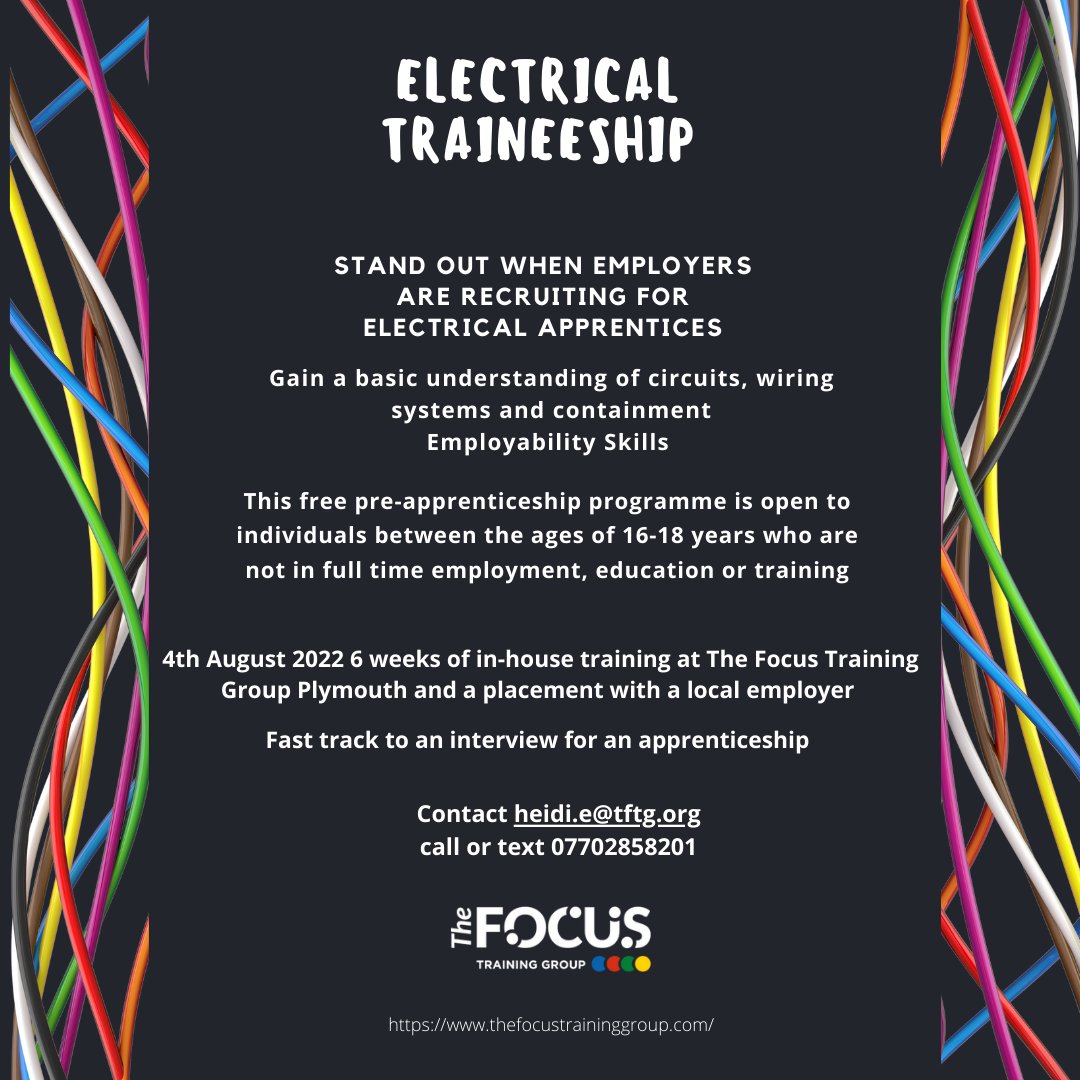 Want to start an #electrical #traineeship? 
#FocusTrainingGroup are running a 6-week programme throughout the summer for 16-18 year-olds.
For more info and how to register email: Heidi.e@tftg.org
📞07702858201

#BuildingPlymouth 
#ConstructionCareers