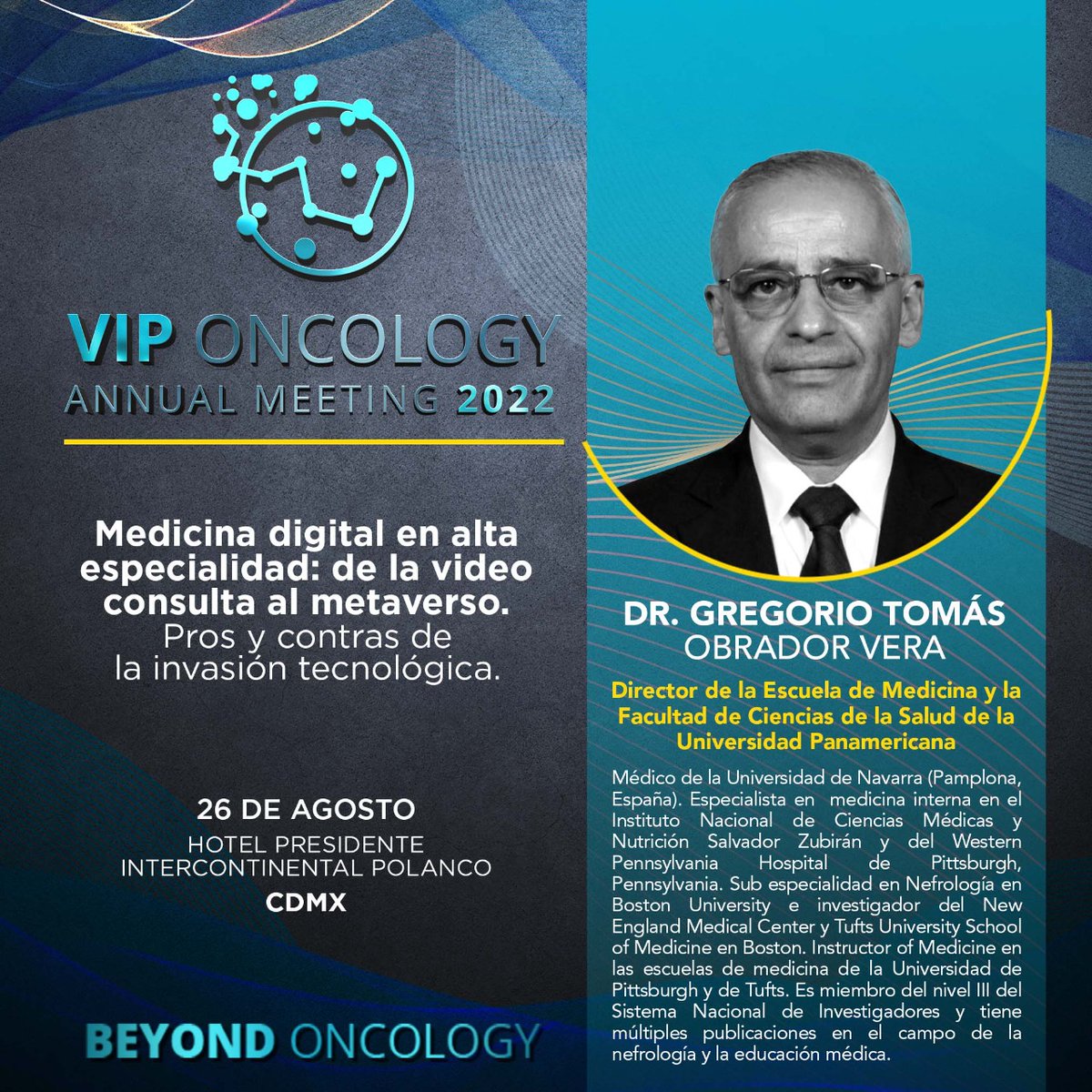 GenethicMx's tweet photo. 🧬 El Dr. Gregorio Tomás Obrador, director de la Facultad de Medicina número 1 del País, será uno de los speakers en el #VIPONCOLOGY2022.

Si quieres ser parte de esta experiencia  en formato digital o solicitar una beca para asistir, regístrate: https://t.co/nKXY8KxBss https://t.co/gT5m5lOiKC