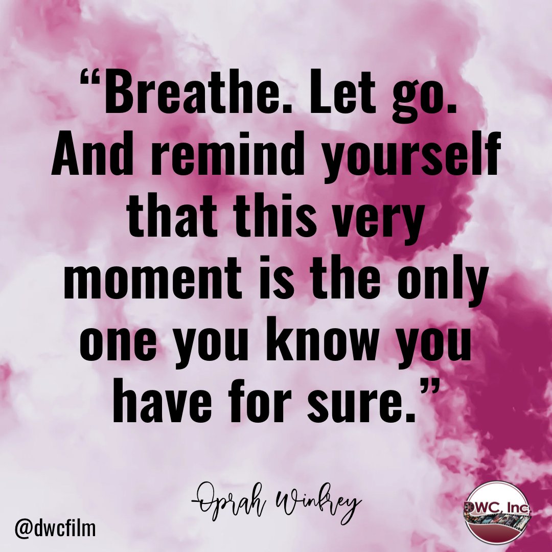 Here’s your reminder to breathe and let go of what we can’t control. Live in the moment! 

#dwcfilm #dwcfilmfest #motivationMonday #Oprah #quote