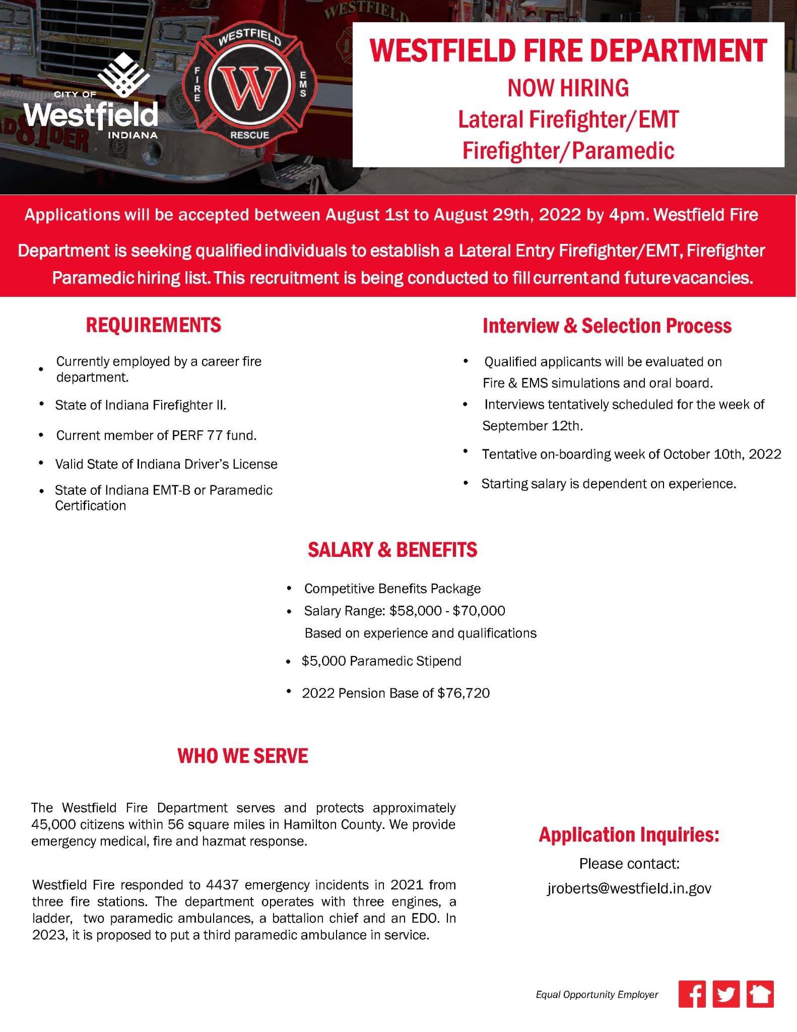 WestfieldFire on Twitter: "Westfield Fire Department is hiring for Lateral  Firefighter/Firefighter Paramedic. Applications will be accepted from  August 1st to August 29th, 4pm, by clicking on the following link:  https://t.co/WB4VOpvwEJ https://t.co ...