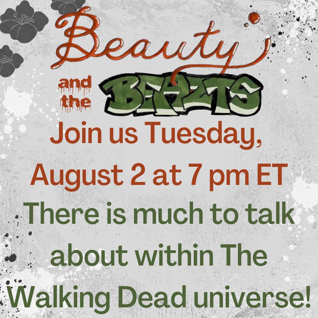 BeautyNBeazts's tweet photo. Missed us? Well, we miss YOU! We are BACK this week! Join us August 2 at 7pm ET. Can't wait to talk about all that is happening in #TWDUniverse 
#TWDFamily #TWD #TheWalkingDead #IsleoftheDead #TalesOfTWD #Richonne #Podcast #TWDPodcast https://t.co/4WZAPto9Gr
