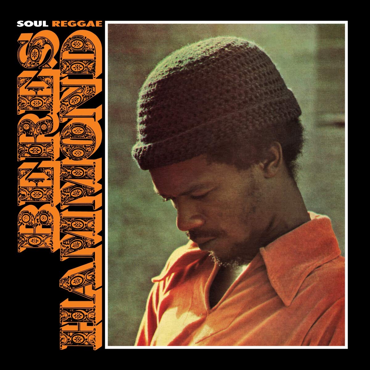 #NowPlaying 'Soul Reggae' de BERES HAMMOND ℗ 1976, Aquarius #WillieLindo #RobertLyn #MichaelRichards #EarlWireLindo #TyroneDownie #HaroldButler #ValDouglas #CedricBrooks #GlenDaCosta #DavidMaden #ErnestWilson #NP