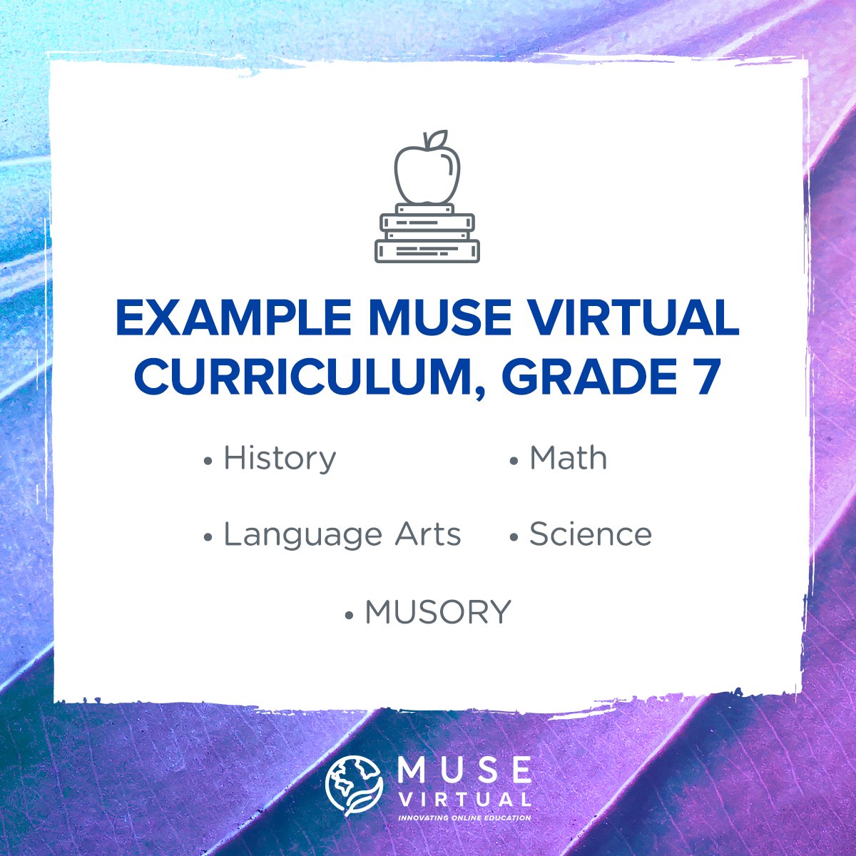 Yes, we teach History, Language Arts, Math and Science, but we also teach MUSORY. 

Learn more about our academics and explore our curriculum at the link below. musevirtualschool.com/academics/