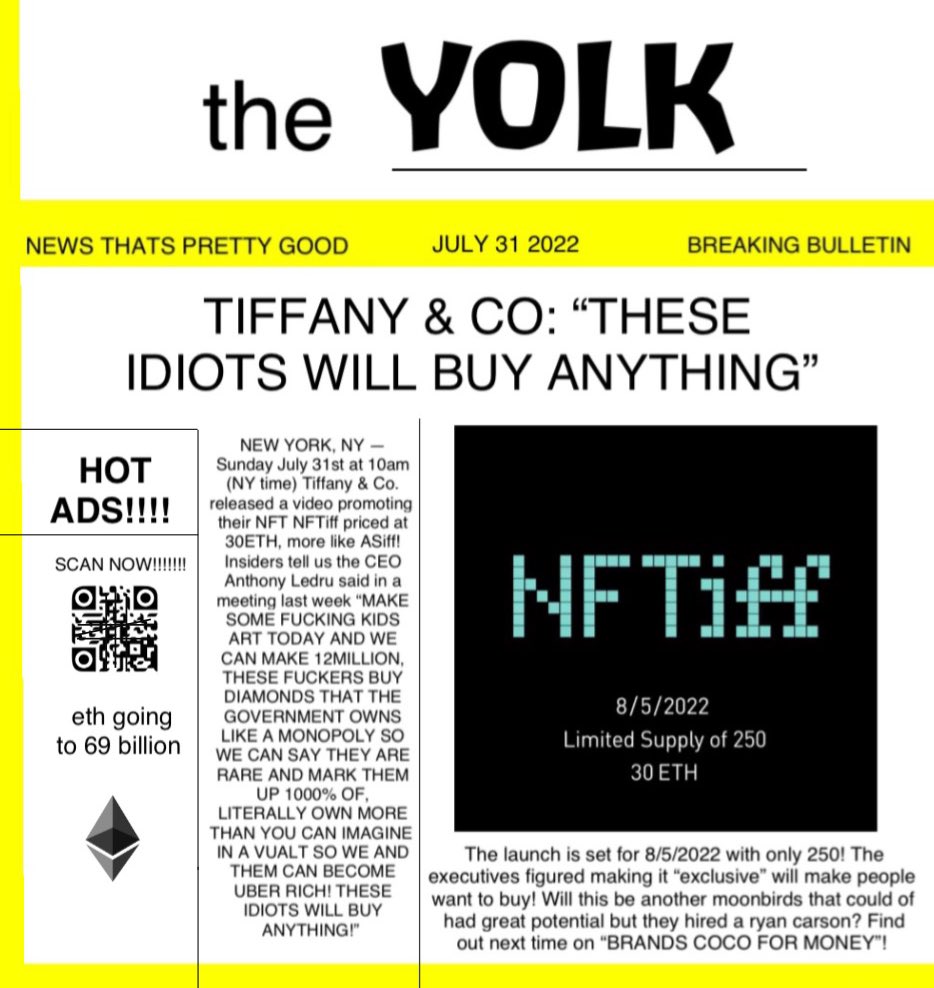 enswords's tweet photo. BREAKING NEWS

the YOLK
JULY 31 2022

@tiffanyandco https://t.co/jsu6NZaiLT