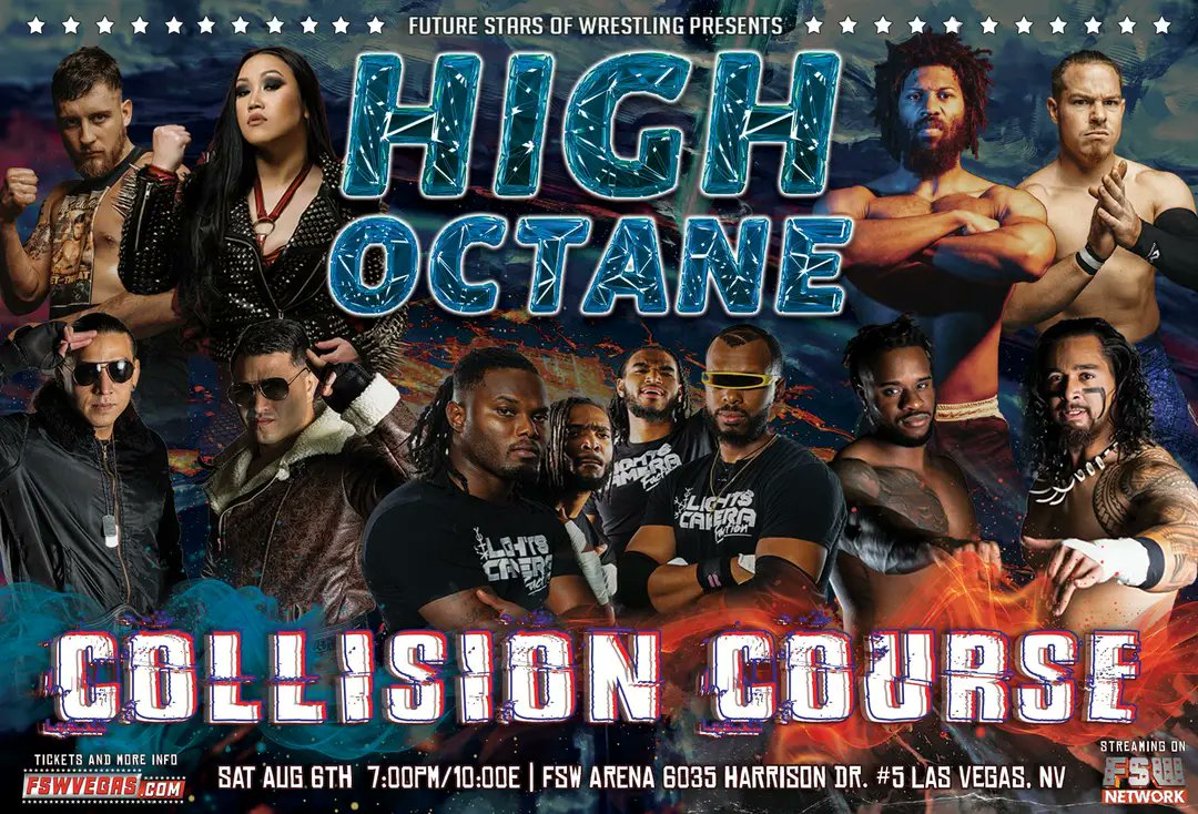 FSWVegas's tweet photo. FSW High Octane: Collision Course THIS SATURDAY August 6 at 7p/10e streaming LIVE from #LasVegas on the @fswnet!
FEATURING
-@IceWillliams vs @its_heroleu
-@ShogunThaGod vs @He_is_WATSON
-@niczanderyb vs @MrMollywhopp's Mystery Opponent + more!
Tickets: https://t.co/yO59H3W75T https://t.co/gbfwYtGgrq