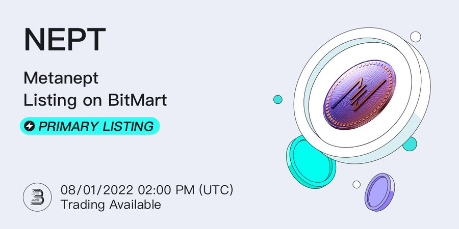 Coin : NEPT
Info : <a href="/MetaNept/">MetaNept</a>
Exchange : Bitmart.com/en?r=3U5nut
$NEPT #cryptocurrency
