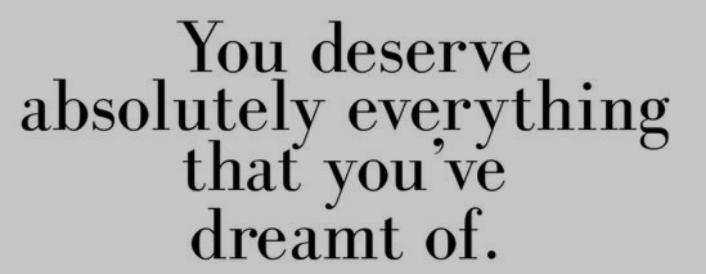 GetProofer's tweet image. You deserve absolutely everything you&apos;ve dreamt of Go get it!