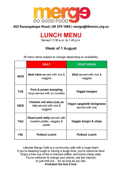 MergeCafe's tweet photo. Kia ora whānau 😁 here's this week's menu, served from Monday 1 August to Friday Friday 5 August 🤤  Hot Tasty Soup &amp; Fresh Bread is available for $2.00 Monday-Friday 🍲
#KRoadNZ #FeelGoodFood #LifewiseNZ #kai https://t.co/C5g8jsCjEr