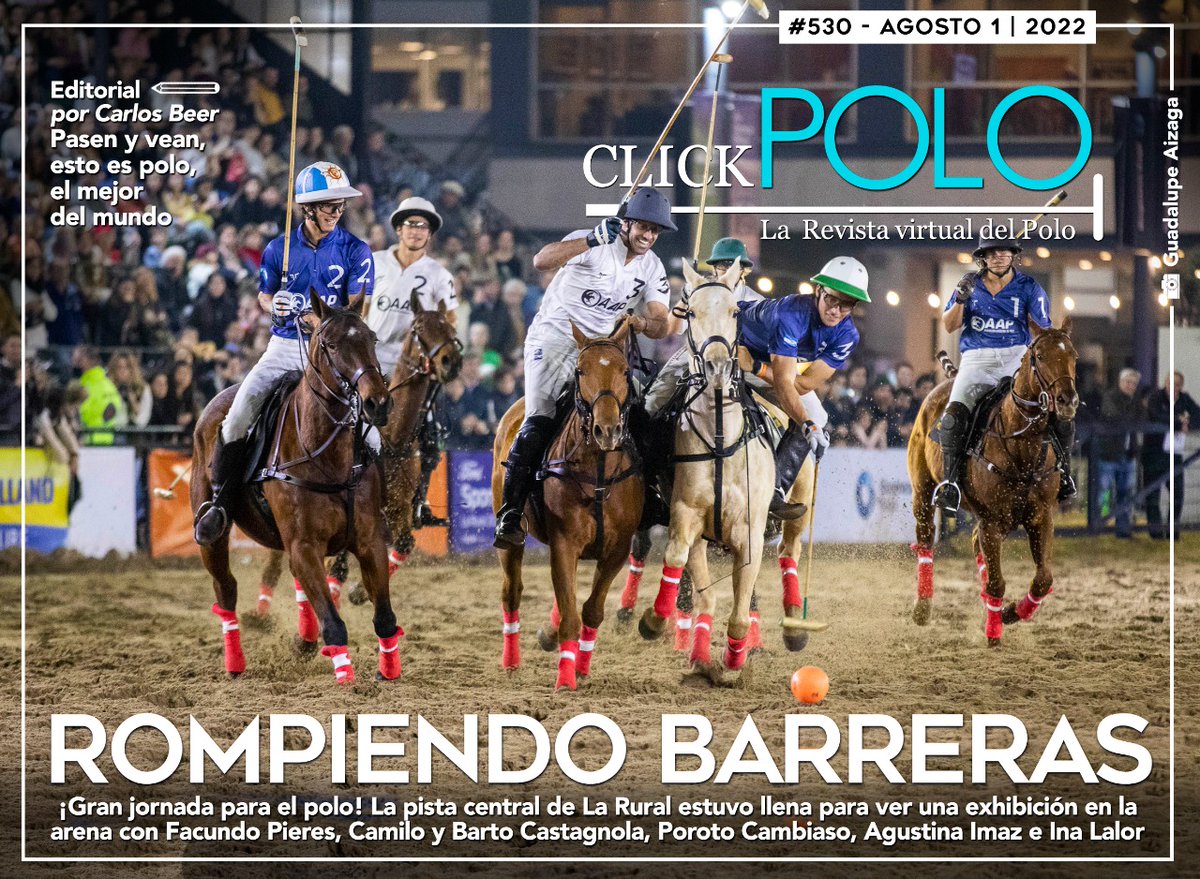clickpolo's tweet photo. Ya pueden leer la revista CLICKPOLO 530!!! 
Tapa: Rompiendo Barreras, la histórica noche del polo en La Rural. 
Además, todos los campeones de Polo Argentino y el comienzo de la temporada Internacional en Sotogrande. Click en https://t.co/dhC5KPyvpJ

@asocdepolo @UrangaDelfin https://t.co/OiO5cNLJ2P