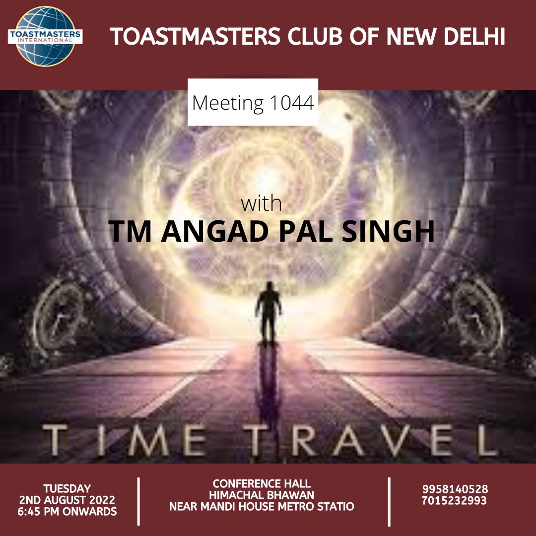 The most hypothetical situation of going back to the future or the past till date goes to time travel. 

#tmnd #toastmastersclubofnewdelhi #toastmasters #toastmasterindia #toastmasterinternational
#publicspeaking #activespeaker #publicspeaker #communication #communicationskills