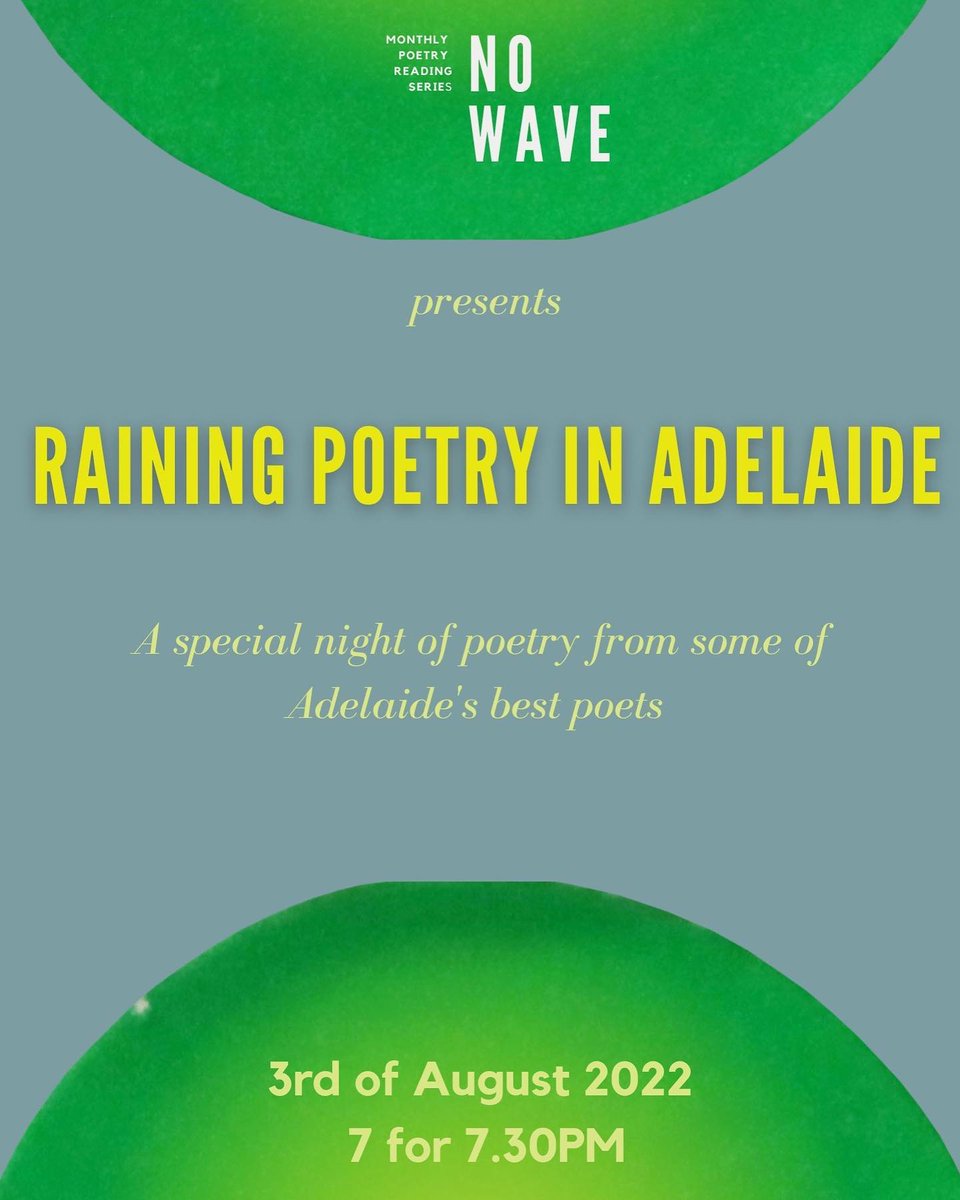 No Wave (@no_wave_adl) on Twitter photo NO WAVE AUGUST Readings presents <a href="/PoetryRaining/">Raining Poetry in Adelaide</a> featuring #Adelaide's best poets.
.
3 August, 7pm for 730pm start at <a href="/TheWheaty/">The Wheatsheaf Hotel</a>.
.
Thank you <a href="/PoetryRaining/">Raining Poetry in Adelaide</a> and <a href="/JMCCCP/">J. M. Coetzee Centre for Creative Practice</a>. We look forward to sharing this poetry, on what we can assume will be a wet and rainy night. NO WAVE AUGUST Readings presents <a href="/PoetryRaining/">Raining Poetry in Adelaide</a> featuring #Adelaide's best poets.
.
3 August, 7pm for 730pm start at <a href="/TheWheaty/">The Wheatsheaf Hotel</a>.
.
Thank you <a href="/PoetryRaining/">Raining Poetry in Adelaide</a> and <a href="/JMCCCP/">J. M. Coetzee Centre for Creative Practice</a>. We look forward to sharing this poetry, on what we can assume will be a wet and rainy night.