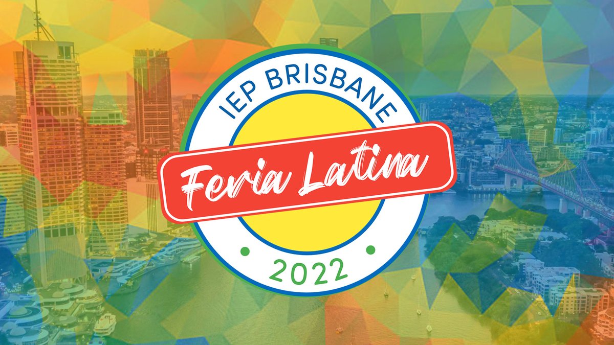 IEPBrisbane's tweet photo. La feria latina se acerca, IEP Brisbane se complace en invitarlos a nuestra primera 🎉FERIA LATINA🎉 que tendrá lugar el día Sábado 6 de Agosto de 2022. https://t.co/C6N90RT4aF https://t.co/QEbQKJ0fIm