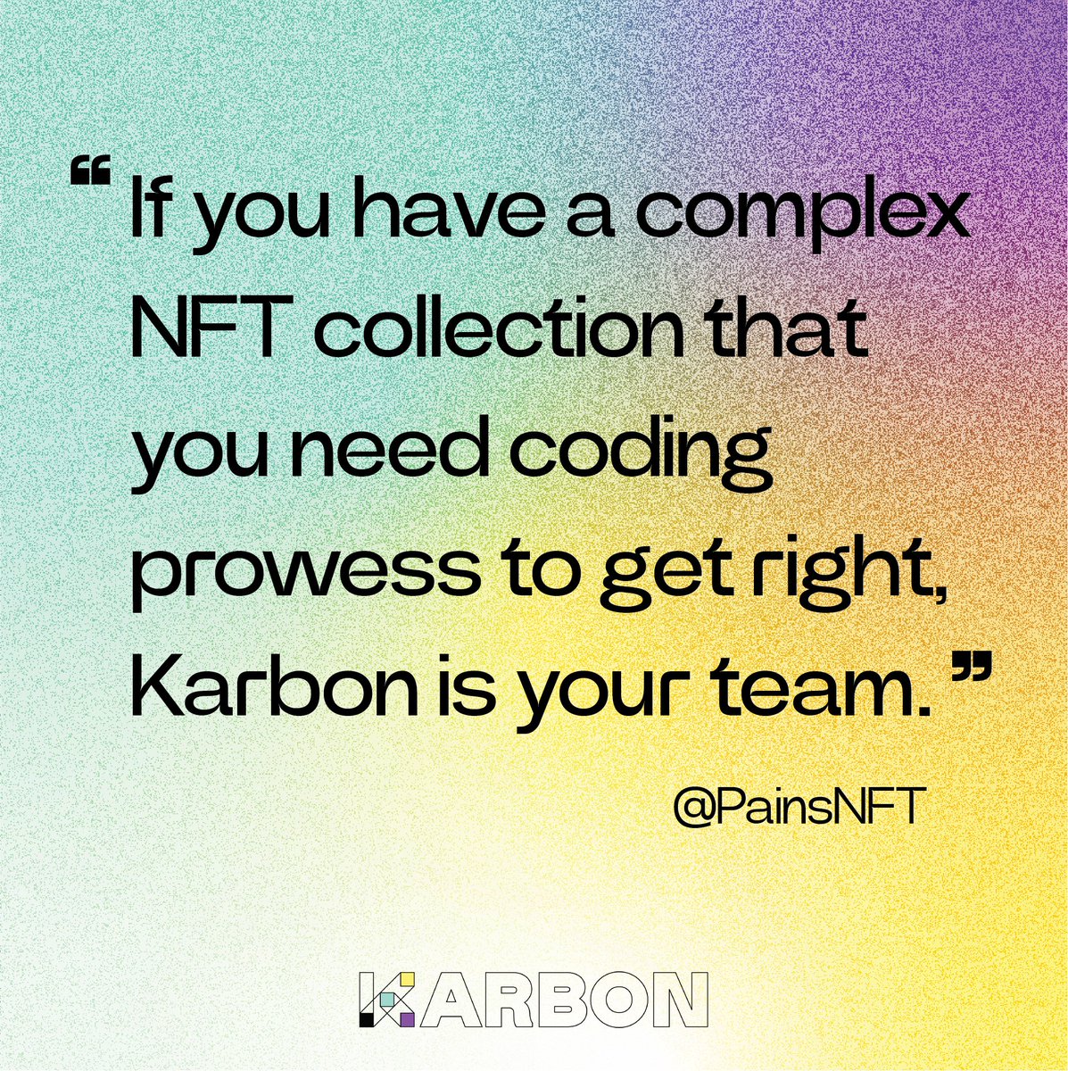 KarbonNFT's tweet photo. If you've got ARTISTIC PROWESS we've got CODING PROWESS. Let's hook up.

Wise words from @PainsNFT 

#CNFTProject #CNFTCollection  #CNFTCommunnity #NFTartist https://t.co/sVv8T46Ra8