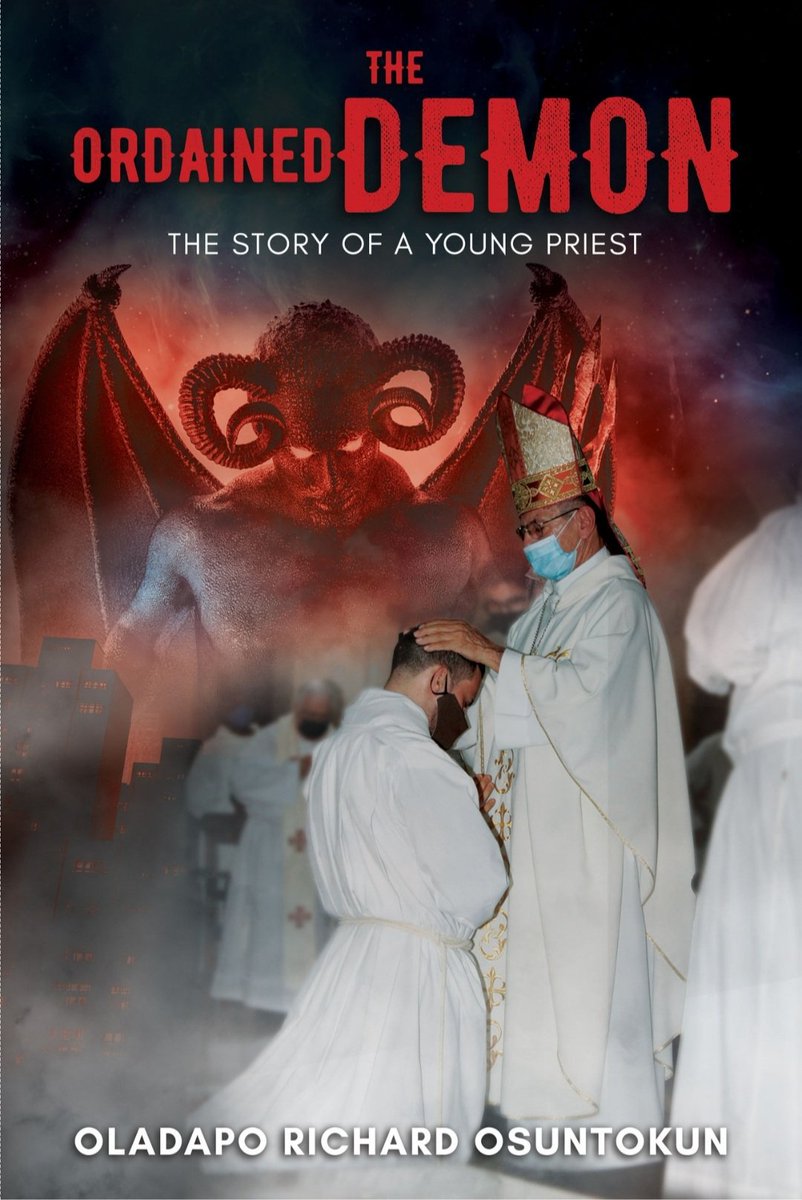 ROsuntokun's tweet photo. The Ordained Demon: The Story of a Young Priest out now on Amazon!!! Click to buy now! 
 https://t.co/lQtfhHEORx https://t.co/B2YWsvEizV