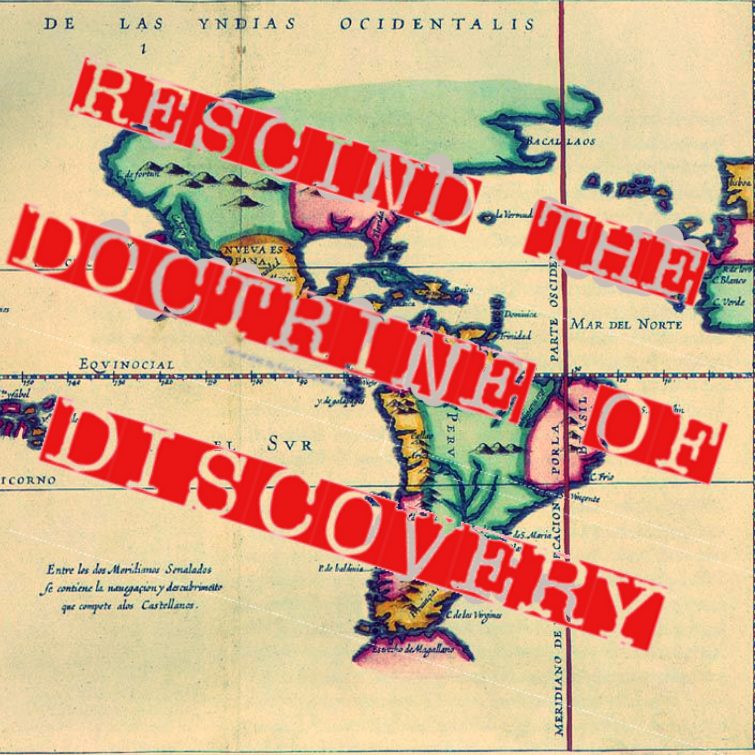 #RescindTheDoctrineOfDiscovery