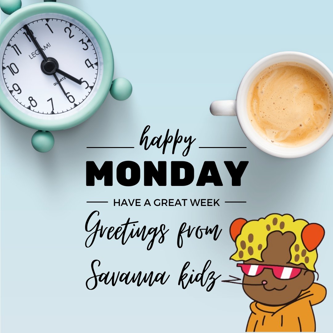 alvinNFTs's tweet photo. Happy Monday everyone! Have a great week ahead!!
Greetings on behalf of @savannakidz !!

#MondayMotivation #NFTCommunity https://t.co/HhSIsOGiQ4