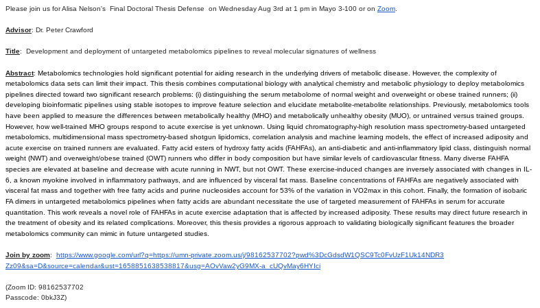 ketonemics's tweet image. PhD Thesis defense💥
Alisa Nelson🌟
Bioinformatics and Computational Biology Program

Wednesday Aug 3, 1 pm CDT
Mayo 3-100

Title:  Development and deployment of untargeted metabolomics pipelines to reveal molecular signatures of wellness

Zoom ID 98162537702
See pic for passcode