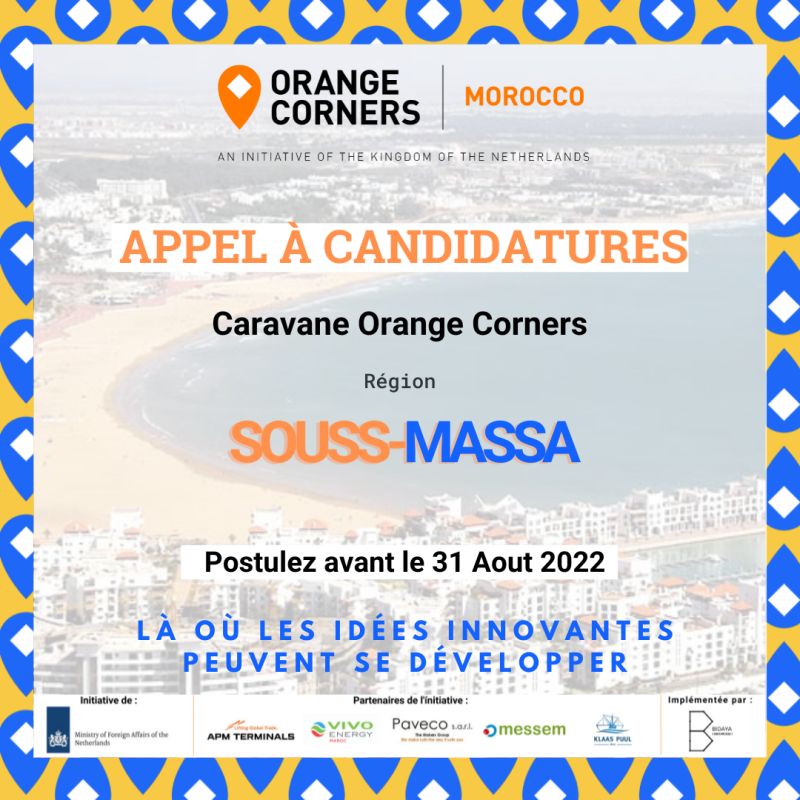 🔸APPEL À CANDIDATURES - ORANGE CORNERS MORROCO🔸

La Caravane Orange Corners arrive enfin sur la Région Souss-Massa.

Ne ratez pas l'occasion de profiter d'un programme d'accompagnement et de financement.

👉 Postulez avant le 31 Aout 2022 ! Via le lien:
lnkd.in/gfdCVZBv
