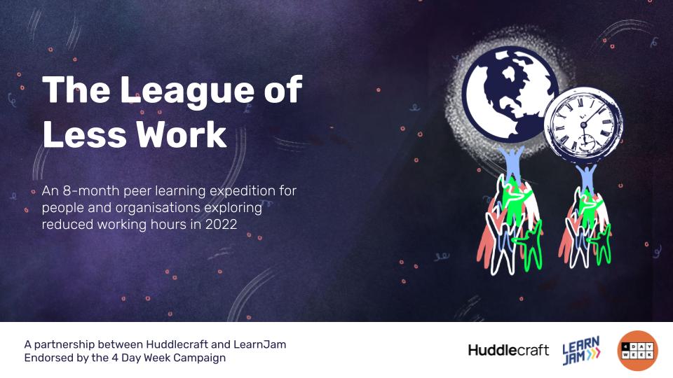 The League of Less Work: a peer-to-peer expedition for people and organisations learning to reduce their working hours. 3/8 months in… what are we learning about what it takes to change our behaviour? medium.com/huddlecraft/th… A thread 🧵