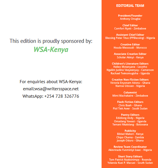 patricknimpa's tweet photo. The August 2022 Edition (Issue 68) of @wsacentre
 magazine is now live.

It is proudly sponsored by @WSA_Kenya
 
All short stories were edited by me. 

Download it and enjoy different literary works by African creatives.

Link: https://t.co/hN2G82J8ux https://t.co/HeV4TmO6oc