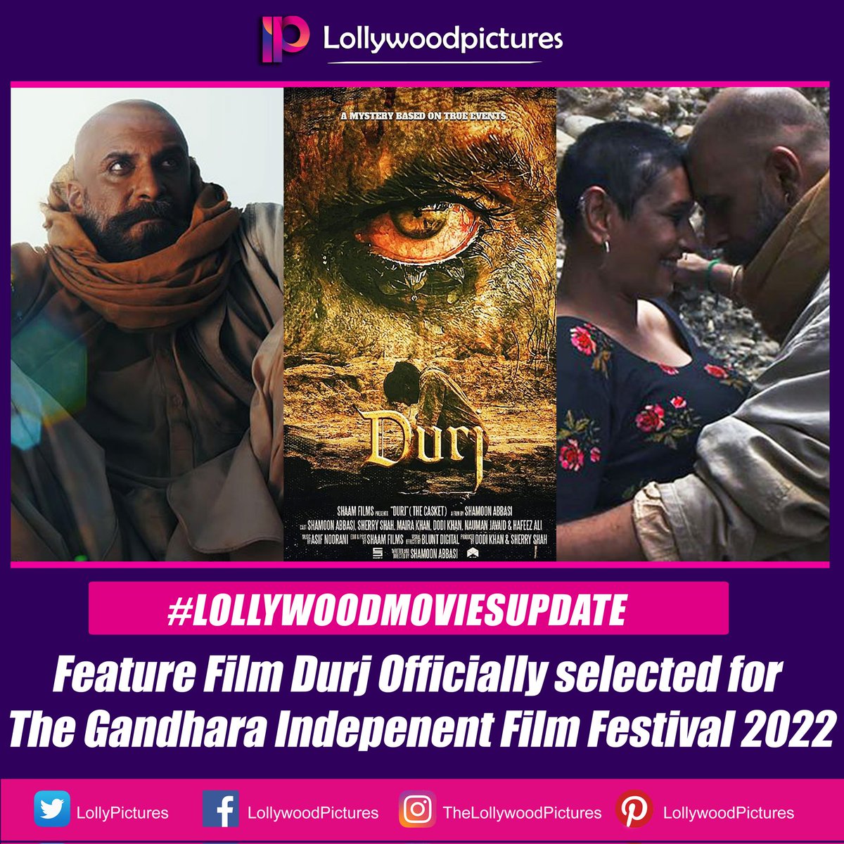 Being_Badini's tweet photo. Feature Film #Durj starring @shamoonAbbasi and #SherryKhan has been officially selected for the Gandhara Intl Film Festival 2022. Despite a ban by the Federal Censor board, Durj is well acknowledged and appreciated Globally and previously screened at Cannes Film Festival as well. https://t.co/FhzSpUmqWS