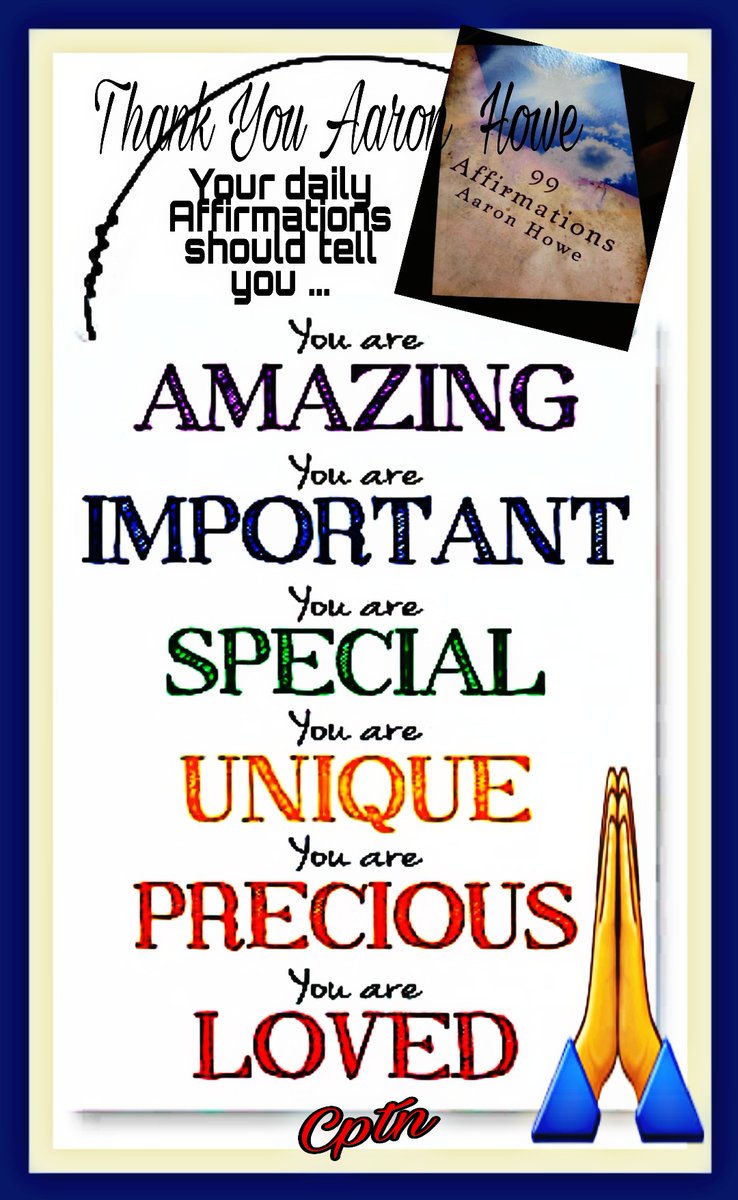 Cptn_Fandango's tweet photo. 🙏 #TmBelieve 👍

Shared affirmations inspired by Aaron Howe @AuthorAaronHowe &amp; his book "99 Affirmations" 
Believe in yourself.

I HAVE ALL THE DETERMINATION,  CONSTRUCTIVITY, AND POSITIVITY TO CORRECT MOST OF WHAT HAS ... OR IS ... GONING ASTRAY IN MY LIFE, ON THIS LIFE PATH
🙏 https://t.co/YLU7r0RgdA