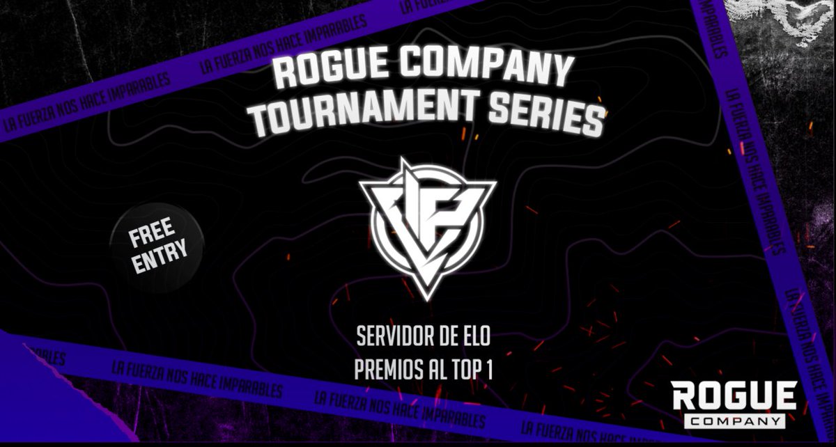 OnlyImpetus's tweet photo. 🥇│𝐄𝐋𝐎𝐒 𝐑𝐎𝐆𝐔𝐄 𝐂𝐎𝐌𝐏𝐀𝐍𝐘

Ya están aquí, nuestros torneos drafteados, en los que podrás demostrar tu nivel en esta nueva entrega, llevado acabo cada fin de semana.

📅 Sábado 6 de Agosto
💰 Premios anunciados vía Discord
🔗https://t.co/CfyXkV15rA

#OnlyImpetus https://t.co/tL0IpVcCds