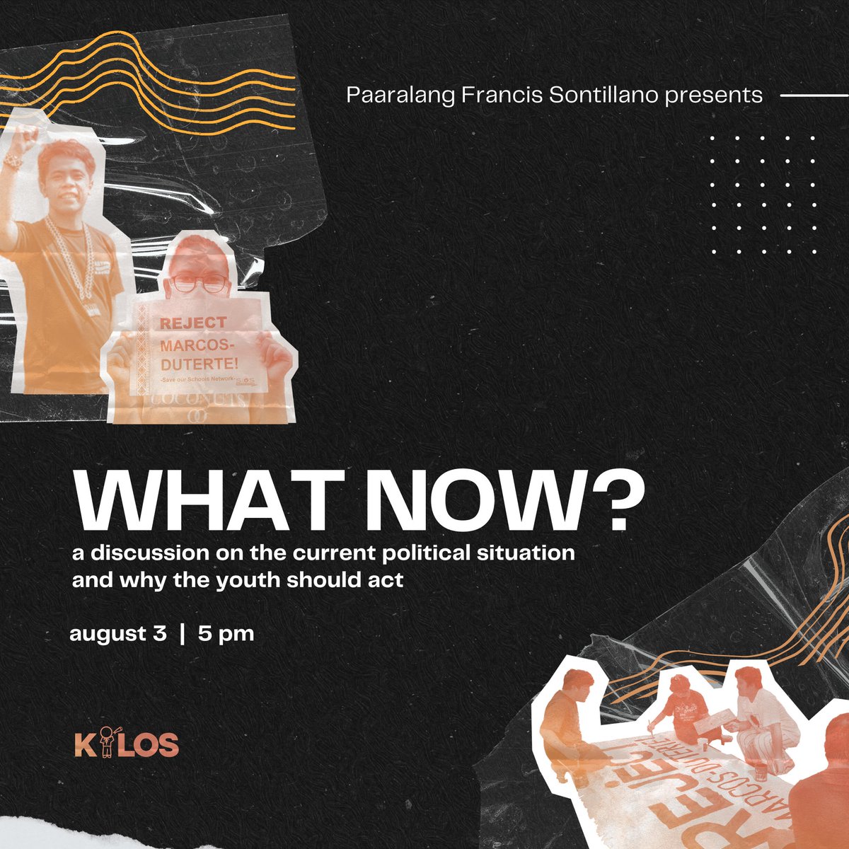_KILOS_'s tweet photo. In the midst of crisis, what now?

KILOS presents an educational situationer on the current political climate as we enter Marcos Jr.'s administration, and why the youth's participation is essential.

August 3 | 5 PM
via Google Meet

Sign up: https://t.co/EiVRGpKkQ1 https://t.co/USXDSty99Y