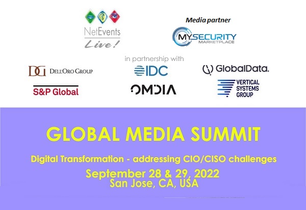 GLOBAL MEDIA SUMMIT: Digital Transformation - addressing CIO/CISO challenges will be held in California, September 28 & 29, 2022. Register here: ed.gr/d7gtu

#Cloud #Cybersecurity #Datacentre_Technologies #Global_media #IoT #NetworkEdge #OpenNetworking #AI #ML