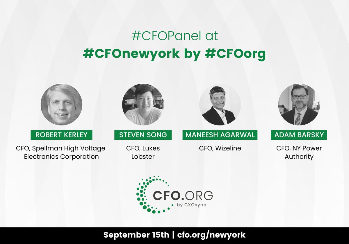 #CFOnewyork by #CFOorg is happening on September 15th. Learn more and register: cfo.org/newyork

Welcome panelists Robert Kerley, Adam Barsky, Steven Song and Maneesh Agarwal to the #CFOpanel

#finance #accounts #financialplanning #cfo #financialrisks