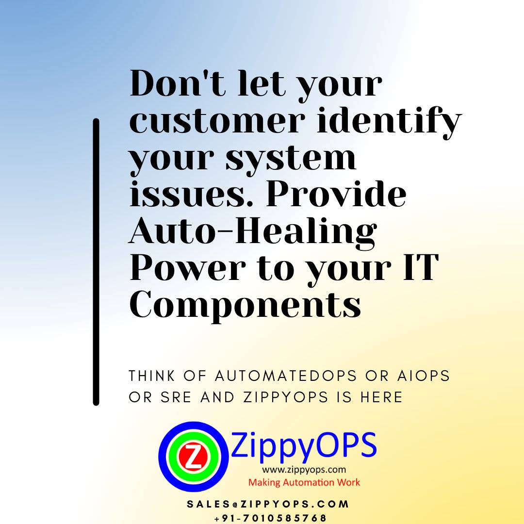 ZippyOps's tweet image. Don&apos;t let your customer identify your system issues. Provide Auto-Healing Power to your IT Components.

For more information: zippyops.com/aiops 

#ZippyOPS #MakingAutomation #Linux #AIOps #AutomateOps